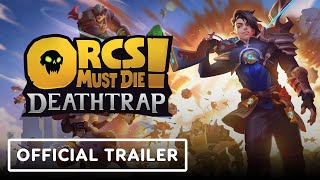 Orcs Must Die Deathtrap  Official Reveal Trailer [upl. by Eilliw746]