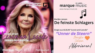 Marijke Jansen  quotUNNER DE STEERNquot Schlager auf Plattdeutsch [upl. by Aitsirk352]