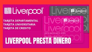 LIVERPOOL PRESTA DINERO A SUS TARJETAS DEPARTAMENTALES  CREDITO VISA 2023 [upl. by Hennessey]