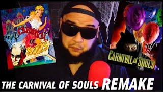 The Carnival Of Souls Remake [upl. by Lashonda]