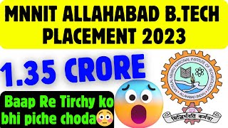 MNNNIT Allahabad BTech A Placement 2023 All Branch  CSE  Mechanical Electrical ECE placement [upl. by Capwell]