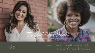 Boundaries In Relationships With Nedra Glover Tawwab [upl. by Zobias]