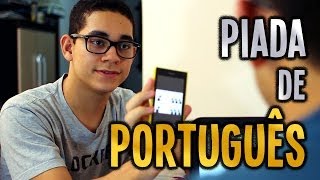 Piada de Português [upl. by Abbott24]