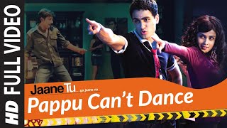 Full Video Pappu Cant Dance  Jaane Tu Ya Jaane Na  Imran Khan  AR Rahman [upl. by Sale]