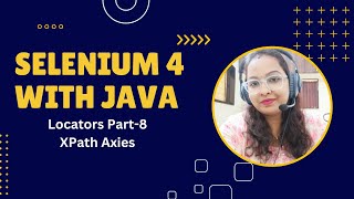 Locators In Selenium WebDriver  XPath Session3 [upl. by Lewis]