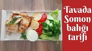 Tavada Somon Balığı Tarifi l Şipşak Yemek Tarifleri [upl. by Lamont]