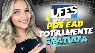 PÓS GRADUAÇÃO EAD e TOTALMENTE GRATUITA de UNIVERSIDADE FEDERAL  200 VAGAS  Mari Rel [upl. by Ahsemal]