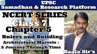 🔥 Architectural Marvels A Journey Through Time  Upsc Preparation 2024  Rulers and Buildings [upl. by Leckie343]