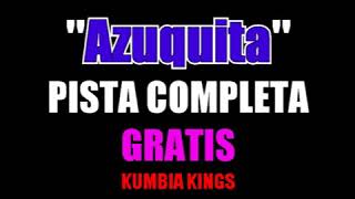 ¡¡AZUQUITA pista completa karaoke Kumbia Kings [upl. by Sholom]