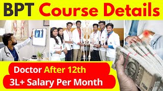 BPT Course Details In Hindi  BPT Doctor Kaise Bane  Physiotherapist [upl. by Aihsot]