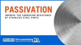 Passivation Improve the Corrosion Resistance of Stainless Steel Parts [upl. by Kariotta]