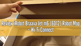 Review iRobot Braava Jet m6 6012 Robot Mop – WiFi Connected Precision Jet Spray Smart Mapping [upl. by Annaer126]