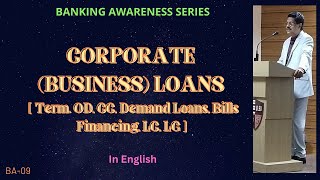 Corporate Business Loans  Term Loan Overdraft Cash Credit Demand Loan Bills Financing LC LG [upl. by Koressa]