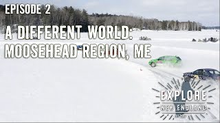 Ep 2 A Different World Moosehead Region ME [upl. by Aliab]