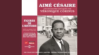 Aimé césaire Introduction à la biographie expliquée [upl. by Eselrahc]