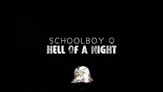 ScHoolboy Q  Hell Of A Night Instrumental Breathe Easy Sample Remix [upl. by Sergent]