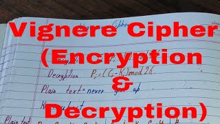 Vigenere cipherVigenere cipher encryption and decryptionVigenere cipher example [upl. by Lyn]