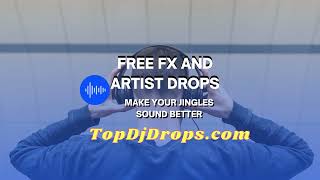 Free sound effects and Artist Drops for Djs amp Radio 2022 [upl. by Bartel303]