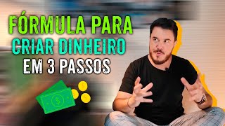 FÓRMULA PARA CRIAR DINHEIRO EM 3 PASSOS  WILLIAM SANCHES [upl. by Ailisec]