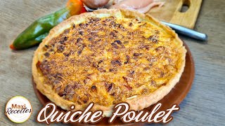 Quiche au Poulet  Recette Facile et pas Chère [upl. by Janeta]