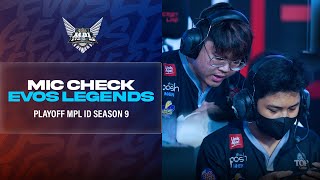 MIC CHECK PLAYOFFS MPL ID S9  EVOS LEGENDS  MOBILE LEGENDS [upl. by Aldas]