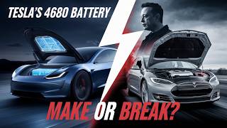 The Shocking Truth About Teslas 4680 Battery A Make or Break Moment [upl. by Swanson]