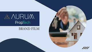 Aurum Proptech Brand film  Orange Videos [upl. by Eirroc]