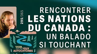 Rencontrer les nations du Canada  un balado si touchant ”Voir avec des yeux autochtones” [upl. by Deming]