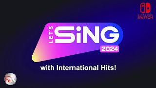 Lets Sing 2024  Song List  International Hits DLC Nintendo Switch [upl. by Morra]