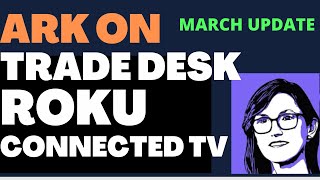 Ark Cathie Wood and Team On TradeDesk TTD  Roku and Connected TV Stocks [upl. by Hares]