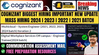 Cognizant 20242021 Mass Hiring Started  Communication Assessment Mail New Hiring Process Timelines [upl. by Nos674]