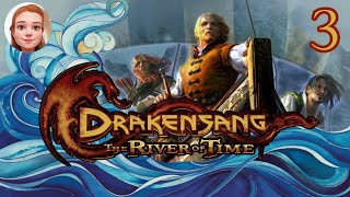 Drakensang The River of Time  Приключаемся  Прохождение 3 [upl. by Nagey]