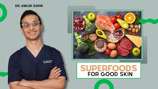 Food For Good Skin  Good Diet  Glowing Skin  PCOD  Dr Ankur Sarin [upl. by Adigun]