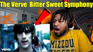 FIRST TIME REACTING TO The Verve  Bitter Sweet Symphony REACTION [upl. by Martreb275]