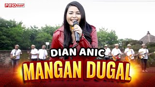 DIAN ANIC  MANGAN DUGAL OFFICIAL MUSIC VIDEO [upl. by Ryun]