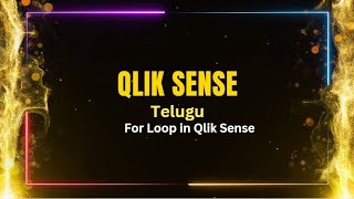 Qlik Sense interview Questions in Telugu  For Loop in Qlik Sense [upl. by Bridwell]