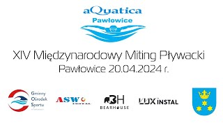 XIV Międzynarodowy Miting Pływacki Pawłowice 2024  BLOK I [upl. by Devondra]