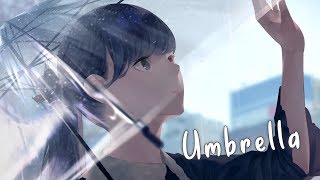 Nightcore  Umbrella Lyrics [upl. by Garfinkel775]