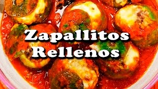 Zapallitos Rellenos [upl. by Bazil469]