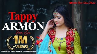 New Pashto Tappy 2024  Armon  Heer Khan  Best Eid Tappy  Afghan Music  Full HD 1080p [upl. by Buffum]