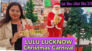 LULU LUCKNOW CHRISTMAS CARNIVAL 2023  Christmas Fest 2023 Lucknow Christmas  Christmas In Lucknow [upl. by Ahsiea397]