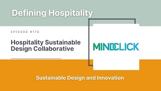 Sustainable Design and Innovation  Defining Hospitality  Episode  170 [upl. by Kimberlyn]