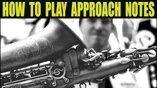 HOW TO PLAY APPROACH NOTES [upl. by Gibe]