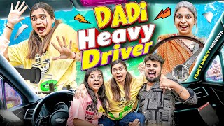 DADI HEAVY DRIVER  Fancy Nancy [upl. by Millard]