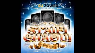 Dj Zower  Staifi Chaoui Mix 2013 [upl. by Felicia]