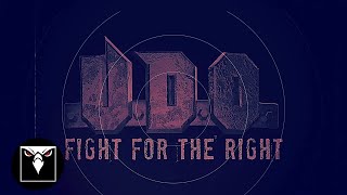 UDO  Fight For The Right Official Lyric Video [upl. by Annenn]