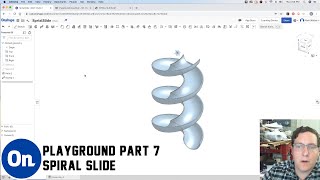 OnShape Playground Part 7  Spiral Slide [upl. by Alicsirp]