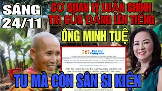 Sáng 2411 Nóng Cơ Quan Lý Luận Chính Trị Của Đảng Lên Tiếng Về Ông Minh Tuệ Hết Chối Cãi [upl. by Mollee]