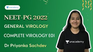 NEET PG  General Virology  Complete Virology E01 E04  Dr Priyanka Sachdev [upl. by Chessa]