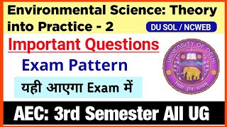 Environmental Science Theory into Practice 2 Important Questions 3rd Semester DU SOL EVS PYQ 3rd Sem [upl. by Nomra]